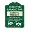 Signmission Reserved Parking for Internal Medicine Unauthorized Vehicles Towed Away Aluminum, A-DES-G-1824-23095 A-DES-G-1824-23095 - alternate 1